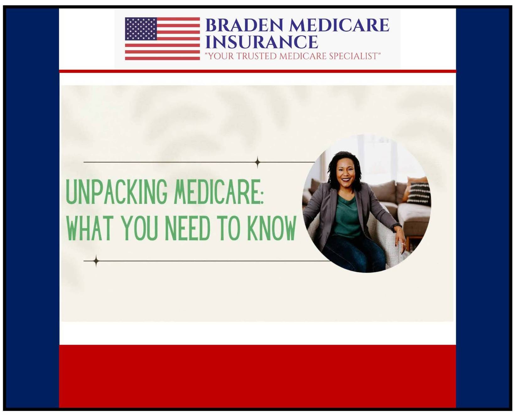 Unpacking Medicare What You Need To Know